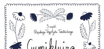 GUMIKLYJZA - 3 część Śląskiego Tryptyku Teatralnego 08.01.2026 r. Dom Zdrojowy, ul. Witczaka 5