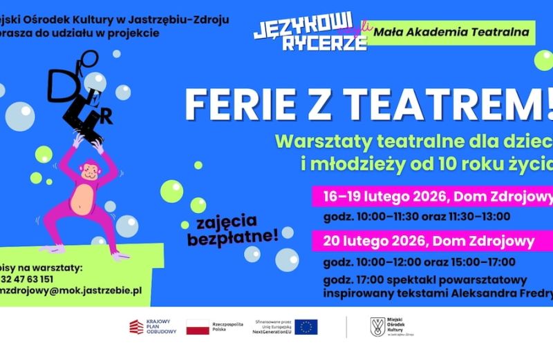 Językowi Rycerze – bezpłatne warsztaty teatralne dla dzieci i młodzieży - Ferie w Domu Zdrojowym