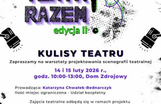 Kulisy Teatru - warsztaty - Scenografia teatralna